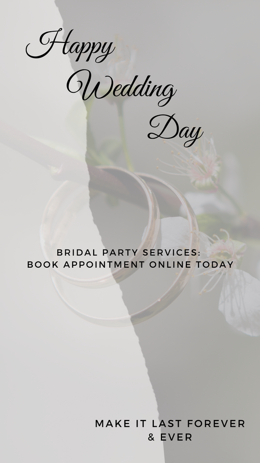 BOOK: Bridal Party Services - $85  Consultation Booking Deposit
